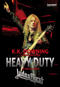 HEAVY DUTY - LA MIA VITA NEI JUDAS PRIEST