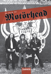 LA STORIA DEI MOTÖRHEAD