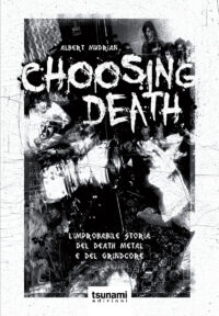 CHOOSING DEATH