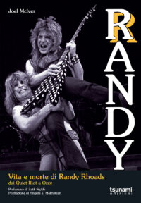 RANDY - VITA E MORTE DI RANDY RHOADS