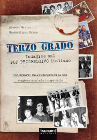 TERZO GRADO - INDAGINE SUL POP PROGRESSIVO ITALIANO