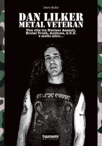 DAN LILKER METAL VETERAN