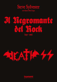 IL NEGROMANTE DEL ROCK - EDIZIONE LIMITATA